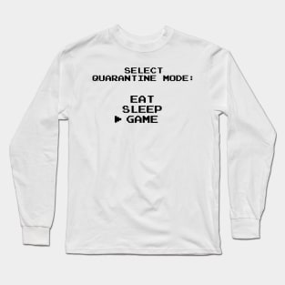 Quarantine Gamer Long Sleeve T-Shirt